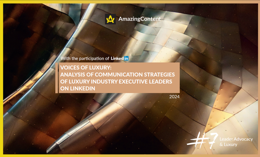Les Leaders du luxe à l’ère de LinkedIn : l’influence au-delà du prestige ?
